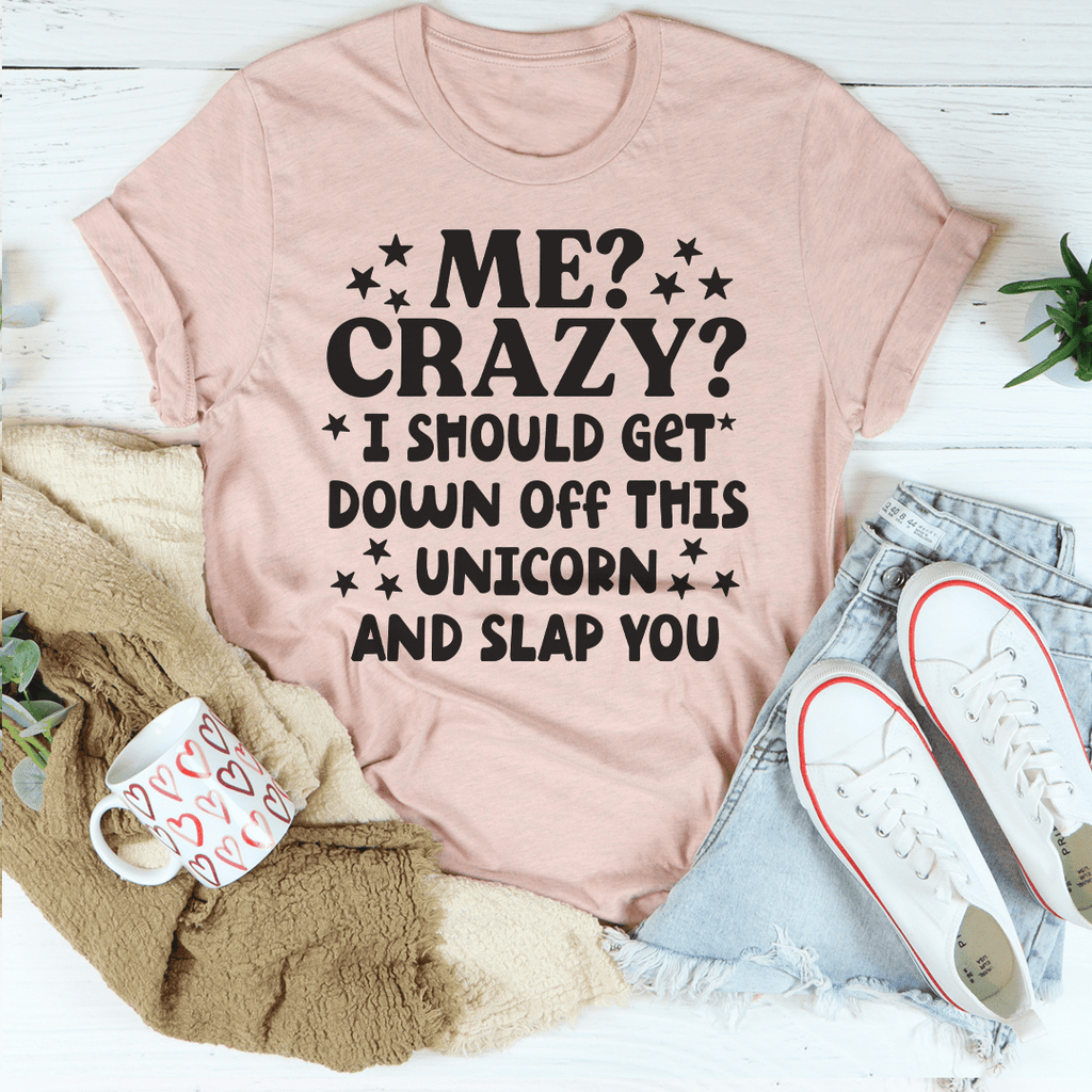 Crazy T-Shirt